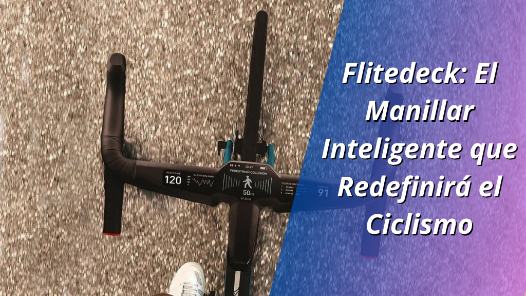 Flitedeck: El Manillar Inteligente que Redefinirá el Ciclismo